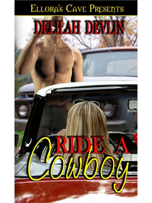 Title details for Ride a Cowboy by Delilah Devlin - Available